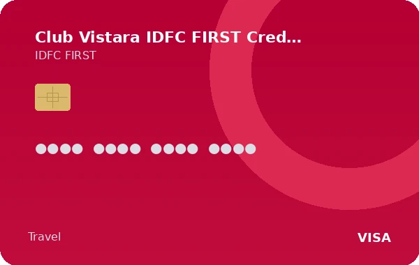 Club Vistara IDFC FIRST Credit Card credit card