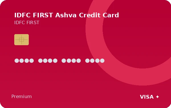 IDFC FIRST Ashva Credit Card credit card
