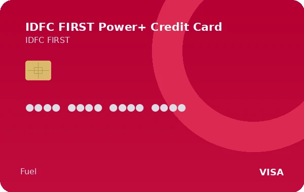 IDFC FIRST Power+ Credit Card credit card