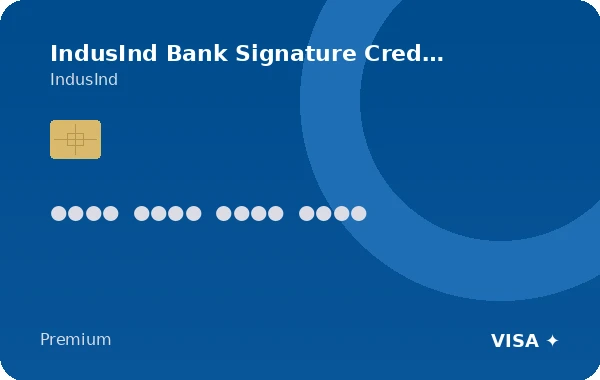 IndusInd Bank Signature Credit Card credit card